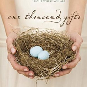 Ann Voskamp -  One Thousand Gifts Long