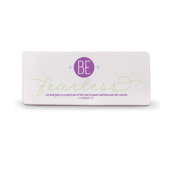 Plaque-ceramic-be Fearless