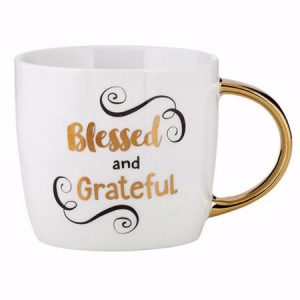 Ceramic Mug -  Blessed And Grateful