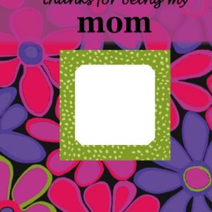 Zondervan -  Thanks For Being My Mom