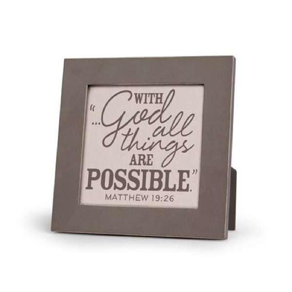 Table Top Plaque -  With God All Things Are Possible